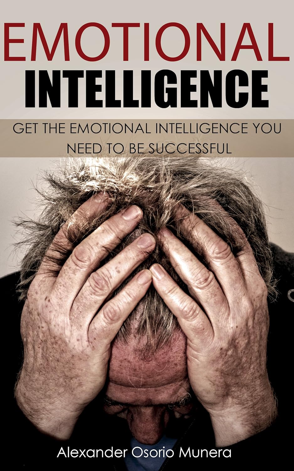 Emotional Intelligence to Be Successful