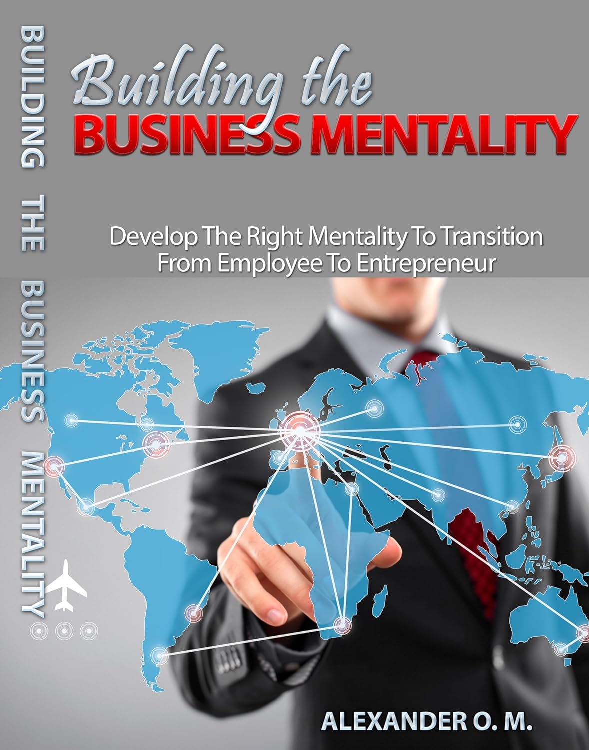 Building the Business Mentality